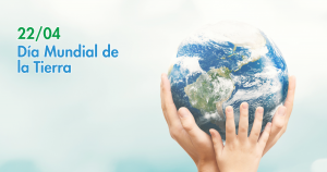 22 de abril, Día Mundial de la Tierra